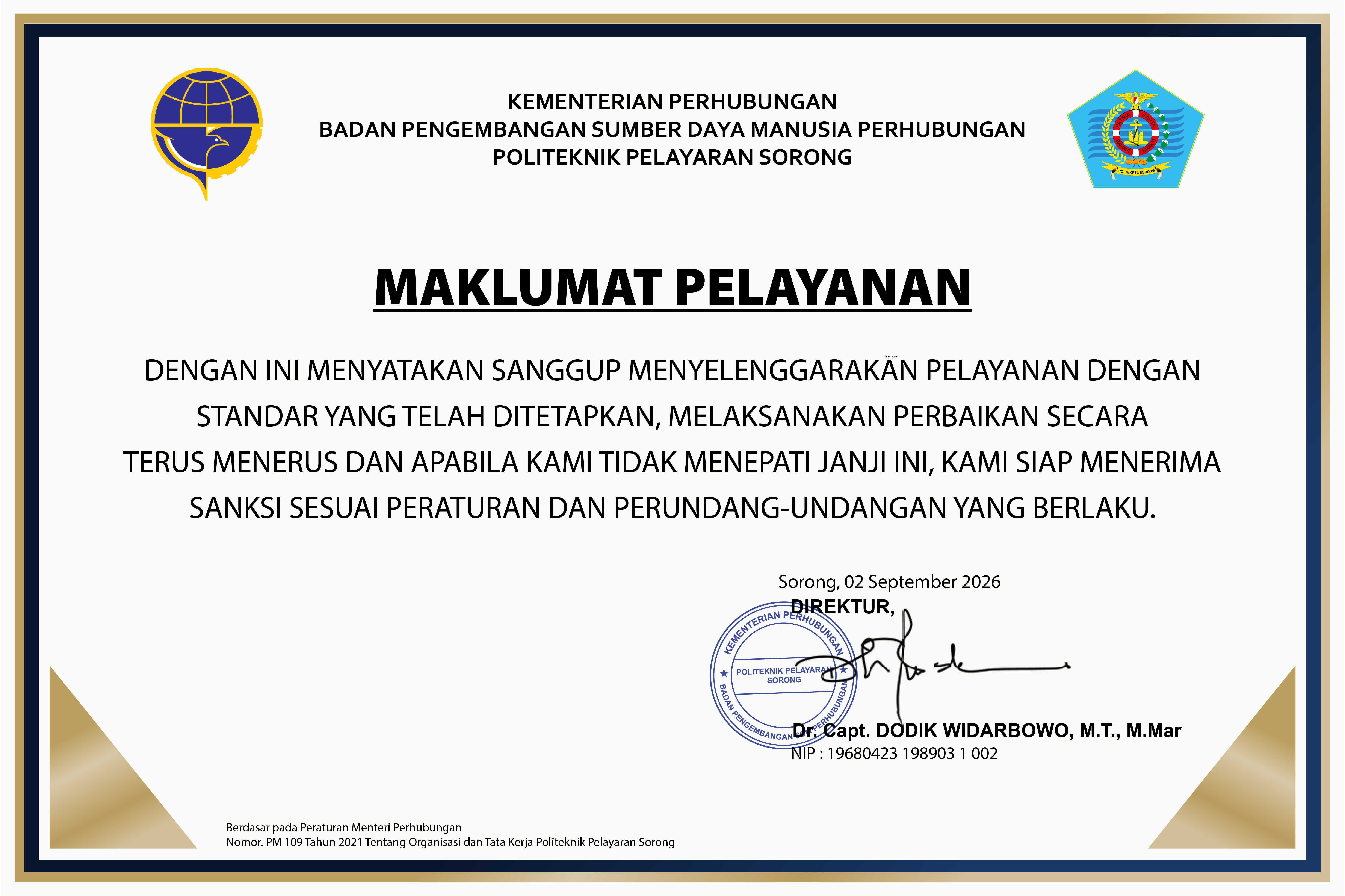 Maklumat Pelayanan Informasi Publik - Ditandatangani